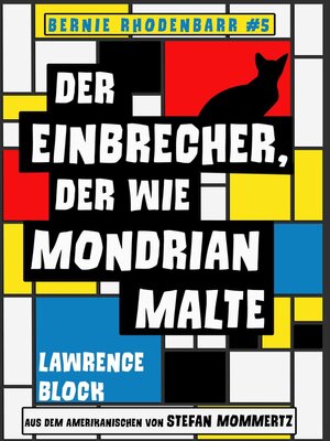 cover image of Der Einbrecher, der wie Mondrian malte